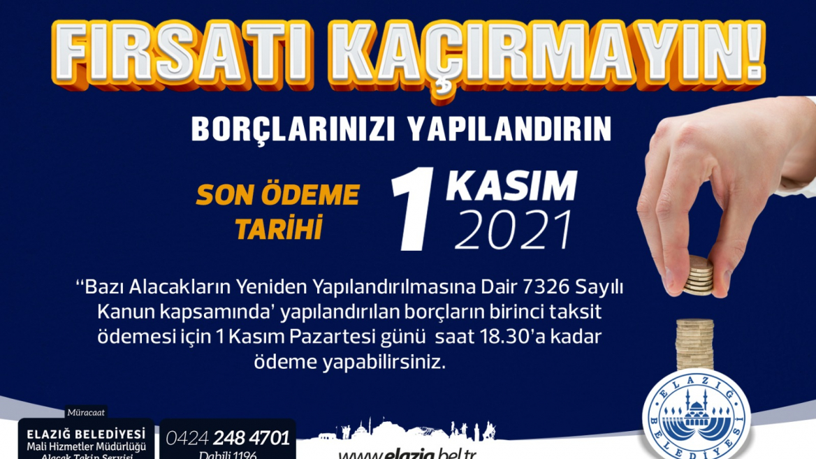 firsati kacirmayin borclarinizi yapilandirin elazig belediyesi