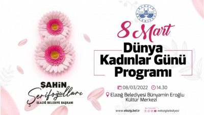 8 Mart Dünya Kadınlar Günü Özel Programı