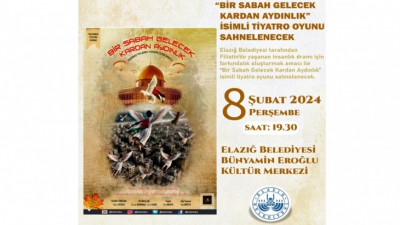 'Bir Sabah Gelecek Kardan Aydınık' Tiyatro Etkinliği