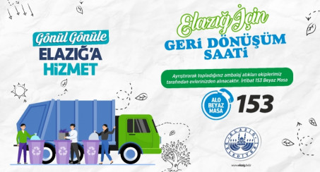 Elazığ için 'Geri Dönüşüm Saati Uygulaması' başladı