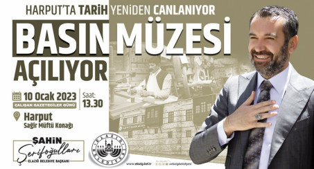 Elazığ Basın Müzesi 10 Ocak Çalışan Gazeteciler Günü'nde Açılıyor