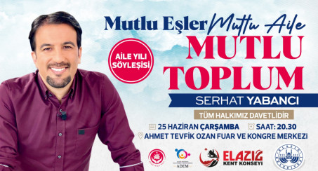 Elazığ Belediyesi, Aile Yılı Söyleşisi Düzenleyecek