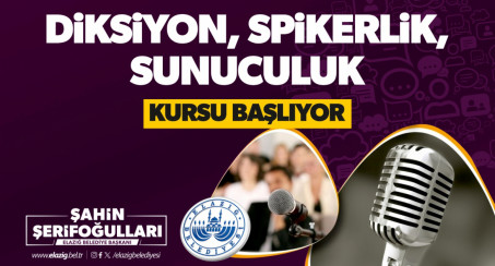 Elazığ Belediyesi Diksiyon, Spikerlik ve Sunuculuk Kursu Düzenliyor