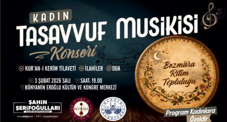 Elazığ Belediyesi'nden Kadınlara Özel Tasavvuf Musikisi Konseri