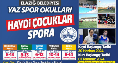 ELAZIĞ BELEDİYESİ'NDEN ÜCRETSİZ YAZ SPOR KURSLARI
