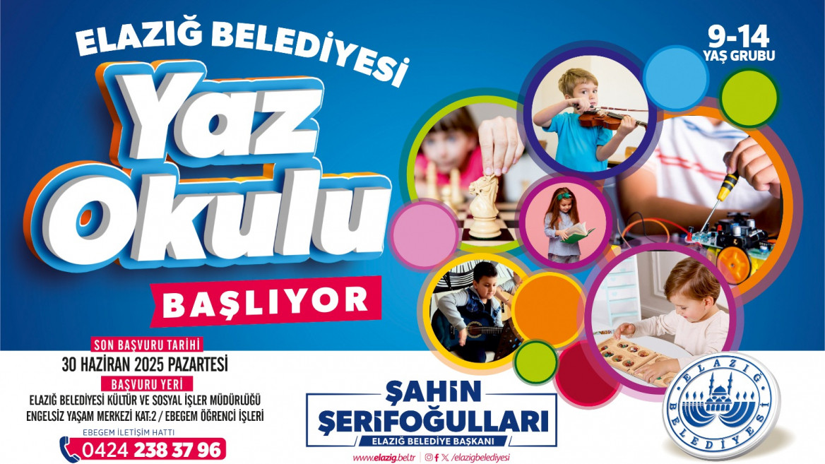 ELAZIĞ BELEDİYESİ YAZ OKULU BAŞLIYOR