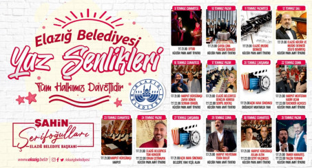 Elazığ Belediyesi Yaz Şenlikleri Başlıyor