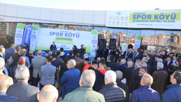 Spor Köyü'nün Açılışı, Törenle Gerçekleştirildi