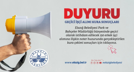 Geçici İşçi Alımı Kura Sonuçları