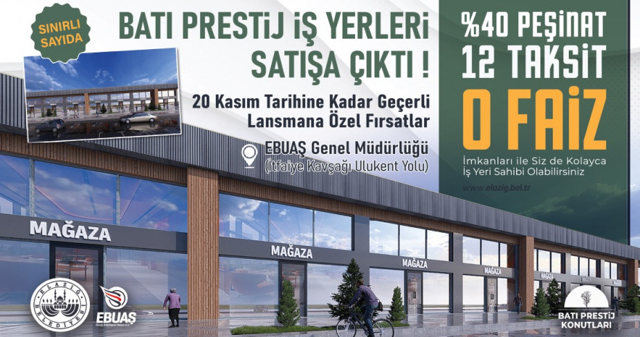 Batı Prestij İş Yerleri, Elazığ’ın Ticari Hayatına Yeni Bir Soluk Katacak