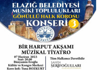 Elazığ Belediyesi Halk Korosu'nun Eşsiz Eserleri Sanatseverlerle Buluşacak
