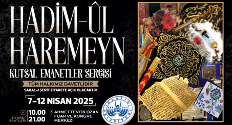 Türkiye'nin İlk Gezici, 'Hadimü'l Haremeyn Kutsal Emanetler Sergisi' Elazığ'da