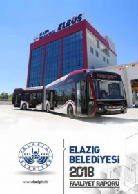 Elazığ Belediyesi 2018 Mali Yılı Faaliyet Raporu