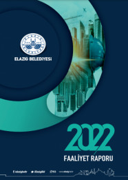 Elazığ Belediyesi 2022 Mali Yılı Faaliyet Raporu