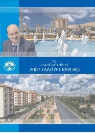 Elazığ Belediyesi 2007 Mali Yılı Faaliyet Raporu