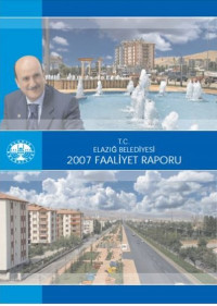 Elazığ Belediyesi 2007 Mali Yılı Faaliyet Raporu