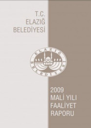 Elazığ Belediyesi 2009 Mali Yılı Faaliyet Raporu