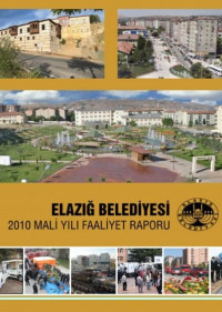 Elazığ Belediyesi 2010 Mali Yılı Faaliyet Raporu