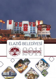 Elazığ Belediyesi 2011 Mali Yılı Faaliyet Raporu