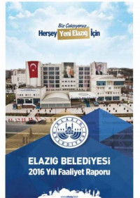 Elazığ Belediyesi 2016 Mali Yılı Faaliyet Raporu
